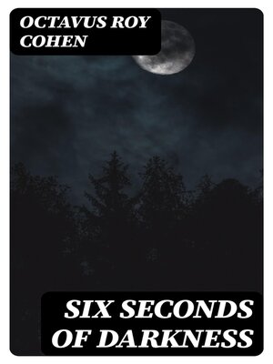 cover image of Six Seconds of Darkness
